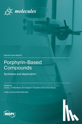 Monteiro, Carlos - Porphyrin-Based Compounds