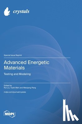 Liu, Rui - Advanced Energetic Materials
