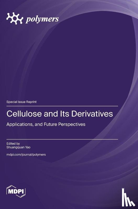 Yao, Shuangquan - Cellulose and Its Derivatives