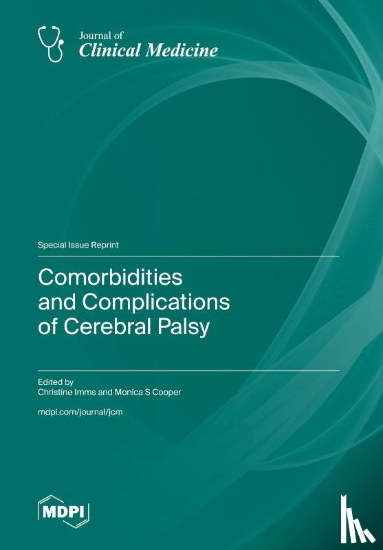Imms, Christine - Comorbidities and Complications of Cerebral Palsy