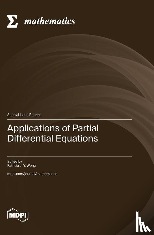 Wong, Patricia J. y. - Applications of Partial Differential Equations