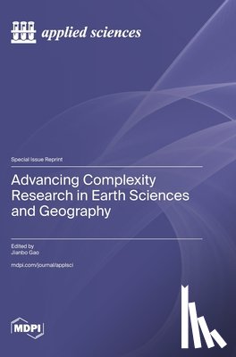 Gao, Jianbo - Advancing Complexity Research in Earth Sciences and Geography