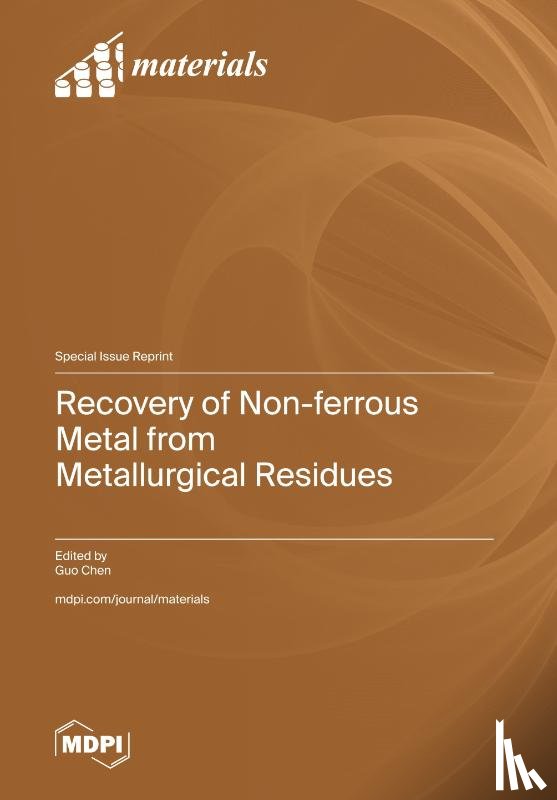 Chen, Guo - Recovery of Non-ferrous Metal from Metallurgical Residues