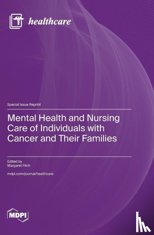 Fitch, Margaret - Mental Health and Nursing Care of Individuals with Cancer and Their Families