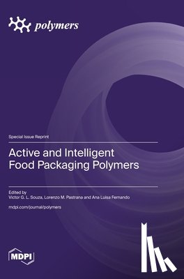 Souza, Victor G. L. - Active and Intelligent Food Packaging Polymers