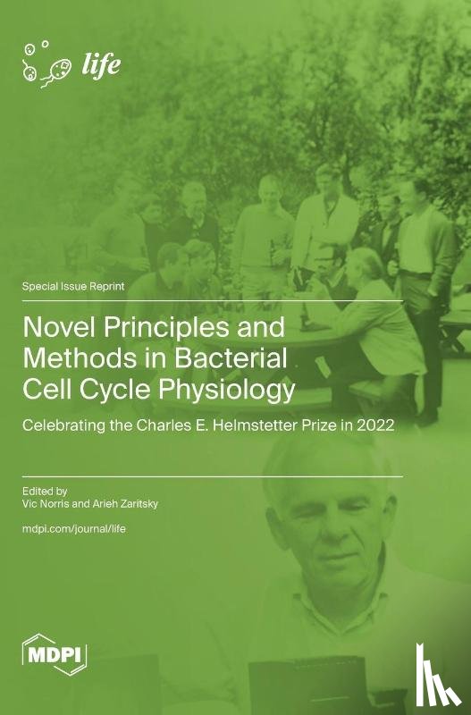 Norris, Vic - Novel Principles and Methods in Bacterial Cell Cycle Physiology