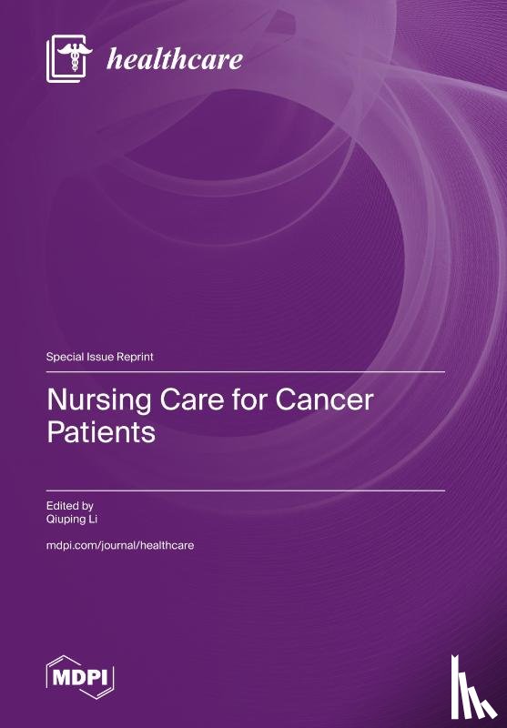 Li, Qiuping - Nursing Care for Cancer Patients
