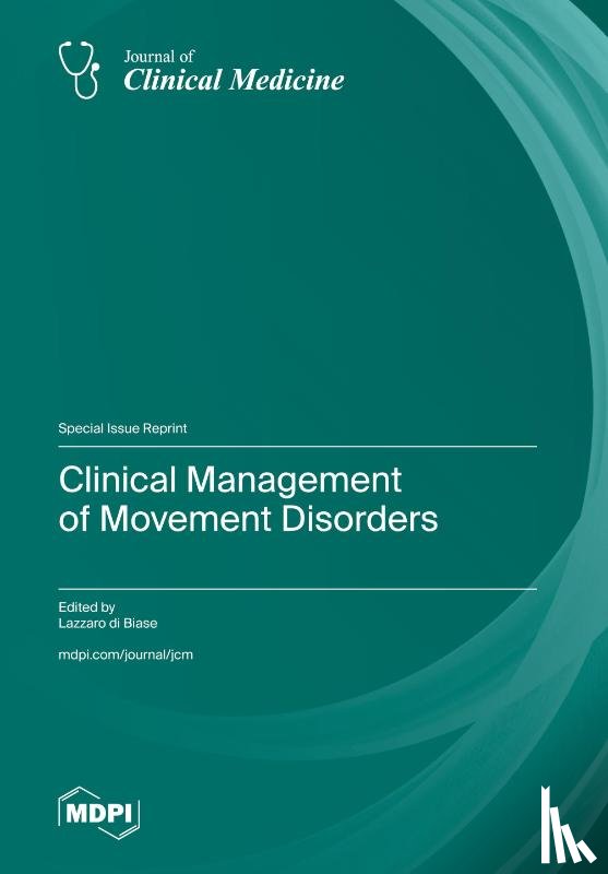Di Biase, Lazzaro - Clinical Management of Movement Disorders