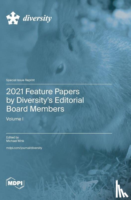 Wink, Michael - 2021 Feature Papers by Diversity's Editorial Board Members