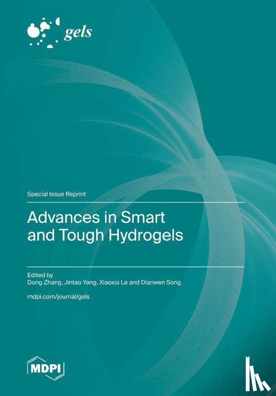 Zhang, Dong - Advances in Smart and Tough Hydrogels