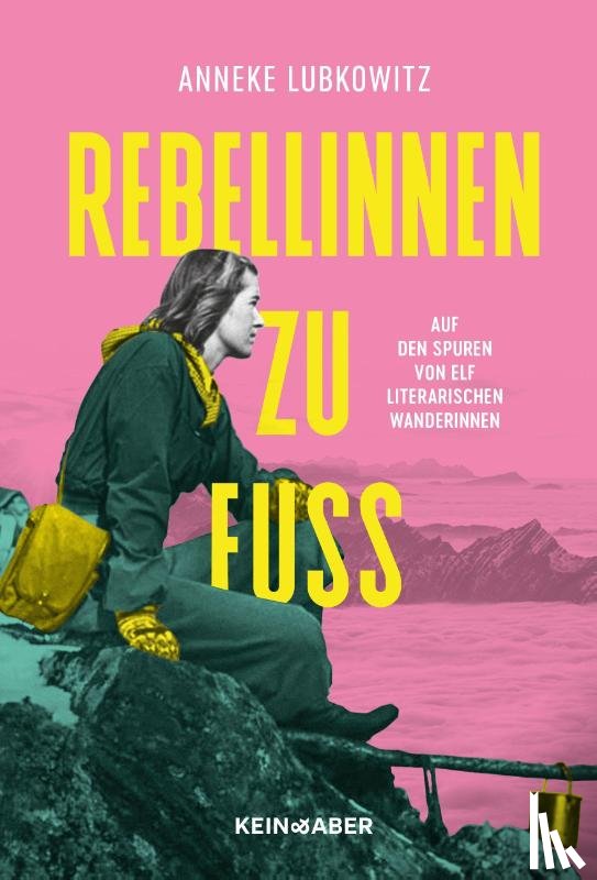 Lubkowitz, Anneke - Rebellinnen zu Fuß