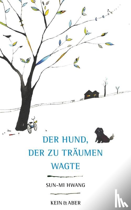 Hwang, Sun-Mi - Der Hund, der zu träumen wagte