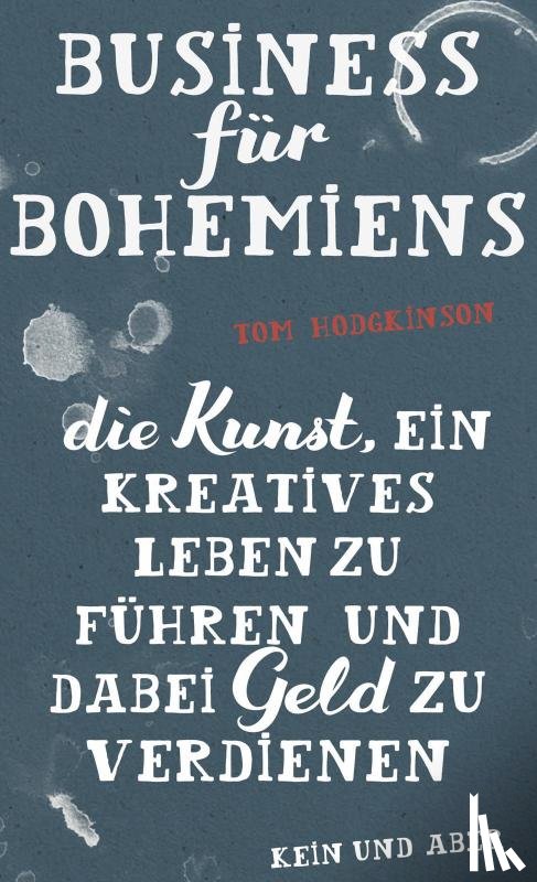 Hodgkinson, Tom - Business für Bohemiens