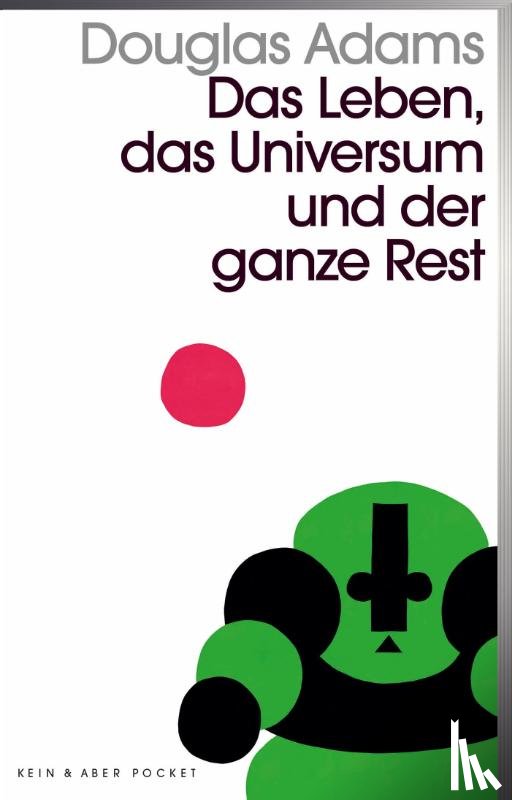 Adams, Douglas - Das Leben, das Universum und der ganze Rest