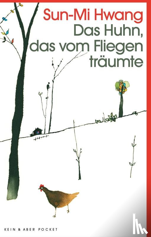 Hwang, Sun-Mi - Das Huhn, das vom Fliegen träumte