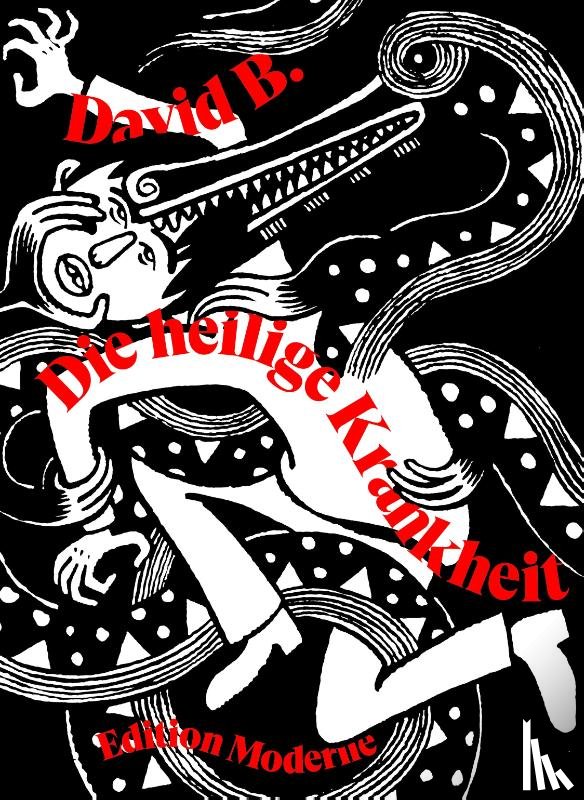 B., David - Die heilige Krankheit