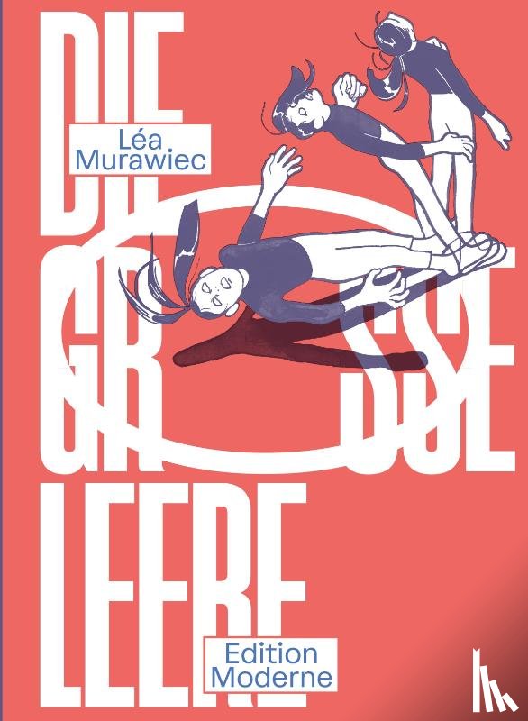 Murawiec, Léa - Die grosse Leere