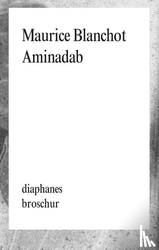 Blanchot, Maurice - Aminadab