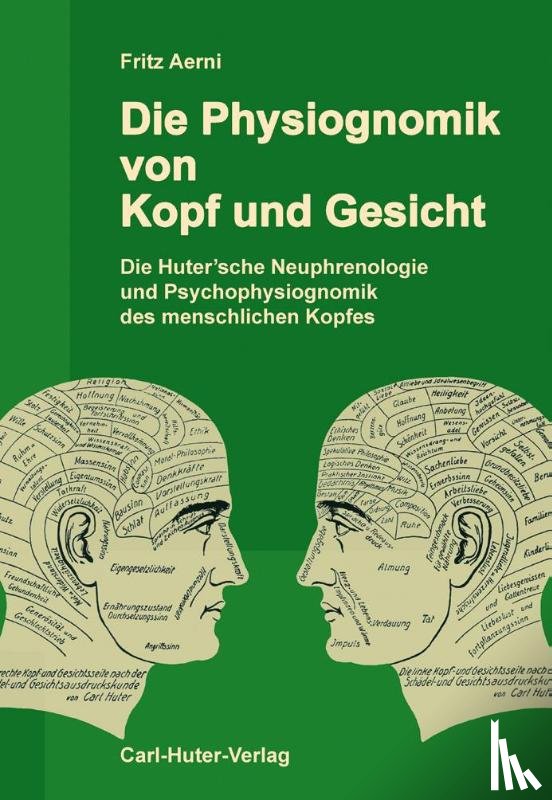 Aerni, Fritz - Die Physiognomik von Kopf und Gesicht