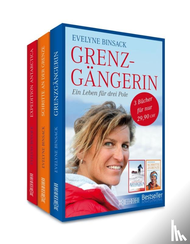 Binsack, Evelyne - Schritte an der Grenze - Expedition Antarctica - Grenzgängerin