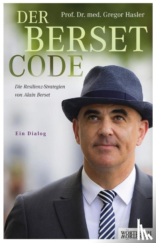 Hasler, Gregor - Der Berset-Code