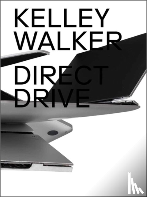  - Kelley Walker: Direct Drive