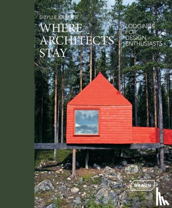 Kramer, Sibylle - Where Architects Stay