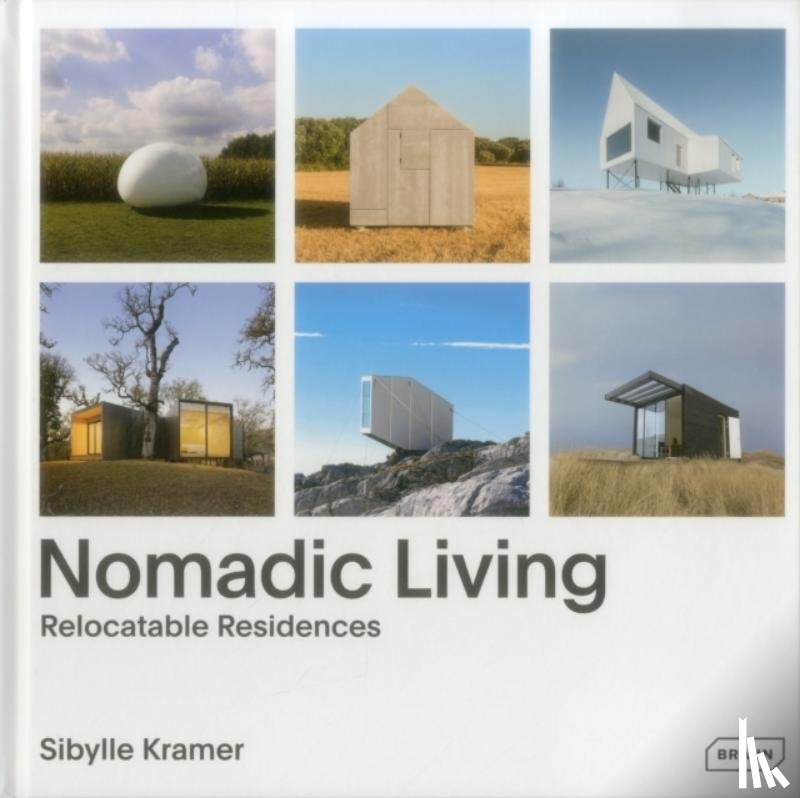 Sibylle, Kramer - Nomadic Living