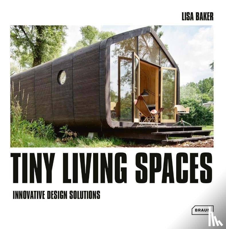 Baker, Lisa - Tiny Living Spaces