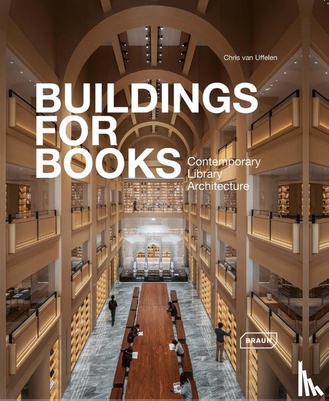 van Uffelen, Chris - Buildings for Books
