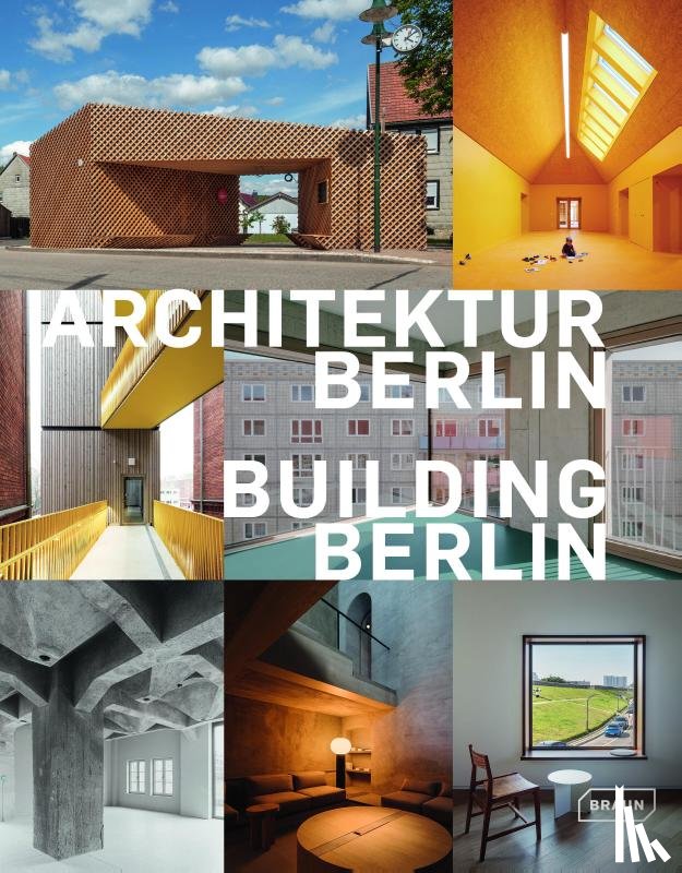 Architektenkammer Berlin - Building Berlin, Vol. 13