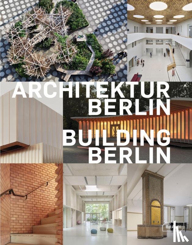  - Architektur Berlin, Bd. 15 | Building Berlin, Vol. 15