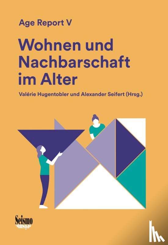 Althaus, Eveline, Stocker, Simon, Thiévent, Romaric, Birrer, Angela - Wohnen und Nachbarschaft im Alter