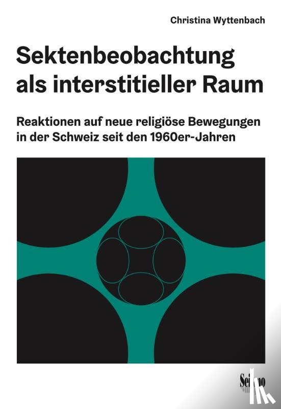 Wyttenbach, Christina - Sektenbeobachtung als interstitieller Raum
