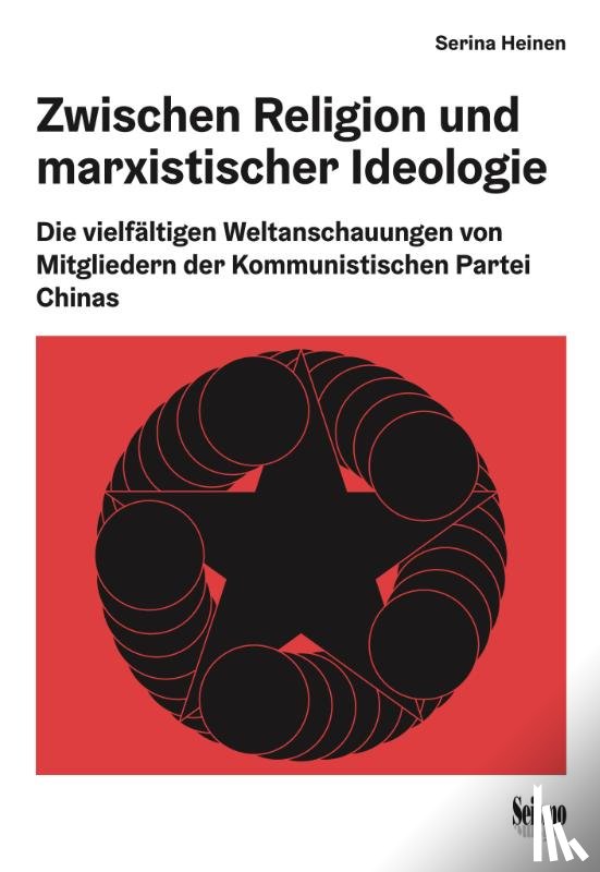 Heinen, Serina - Zwischen Religion und marxistischer Ideologie