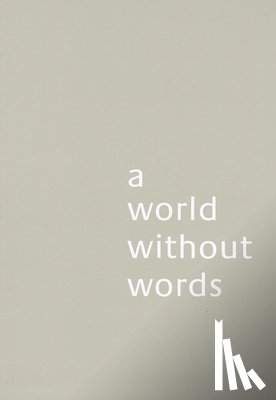 Morrison, Jasper - A World Without Words