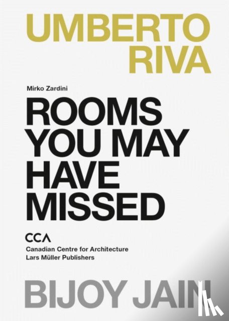 Zardini, Mirko - Rooms You May Have Missed