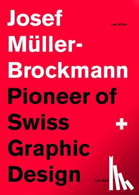 Muller, Lars - Pioneer of Swiss Graphic Design