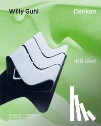  - Willy Guhl - Denken mit den Händen