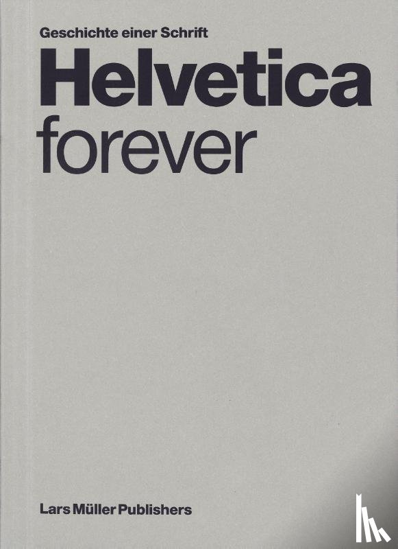  - Helvetica forever