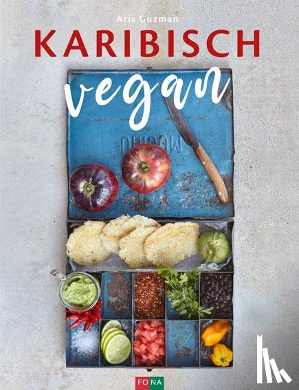 Guzman, Aris - Karibisch vegan