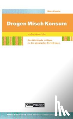 Cousto, Hans - Drogen-Mischkonsum