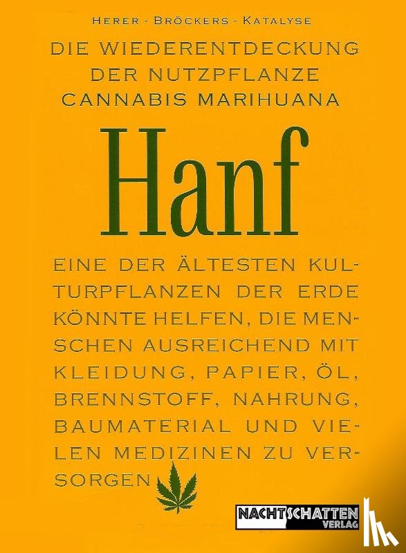 Herer, Jack, Bröckers, Mathias - Die Wiederentdeckung der Nutzpflanze Hanf