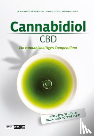 Grotenhermen, Franjo, Berger, Markus, Gebhardt, Kathrin - Cannabidiol (CBD)