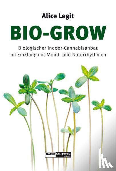 Legit, Alice - Bio-Grow
