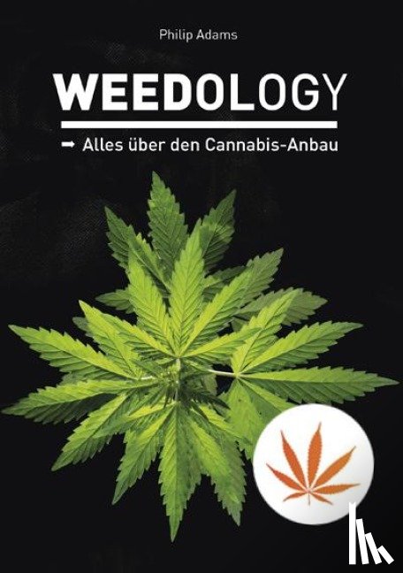 Adams, Philip - Weedology