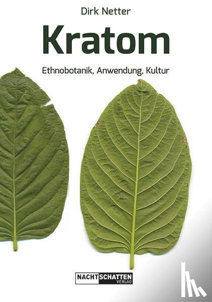 Netter, Dirk - Kratom