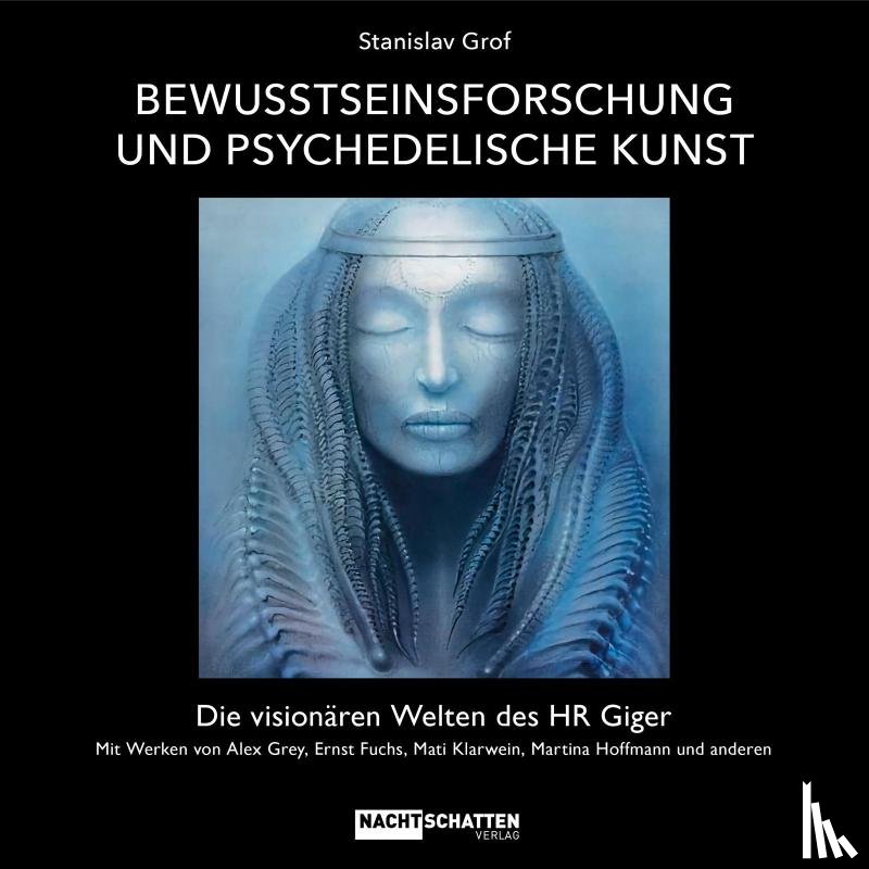 Grof, Stanislav - Bewusstseinsforschung und psychedelische Kunst
