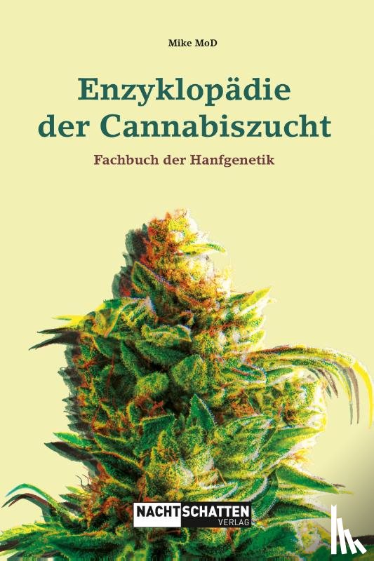 MoD, Mike - Enzyklopädie der Cannabiszucht