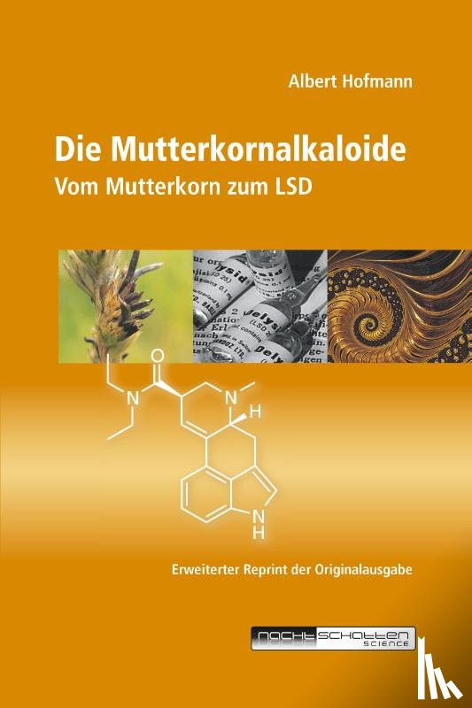 Hofmann, Albert - Die Mutterkornalkaloide